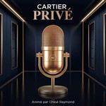 Logo of the podcast Cartier Privé Podcast Cartier Privé
