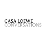 Logo of the podcast CASA LOEWE CONVERSATIONS: A Show in the News Podcast CASA LOEWE CONVERSATIONS: A Show in the News