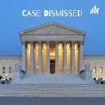 Logo of the podcast Case Dismissed: A Teenager's Guide to the Supreme Court Podcast Case Dismissed: A Teenager's Guide to the Supreme Court