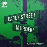 Logo of the podcast Casefile Presents: The Easey Street Murders Podcast Casefile Presents: The Easey Street Murders