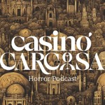 Casinò Carcosa - Horror Podcast Podcast Casinò Carcosa - Horror Podcast