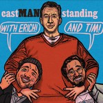 Logo of the podcast Cast Man Standing Podcast Cast Man Standing