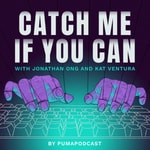 Logo of the podcast Catch Me If You Can Podcast Catch Me If You Can
