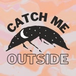 Catch Me Outside Catch Me Outside