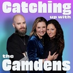 Logo of the podcast Catching up with the Camdens Podcast Catching up with the Camdens