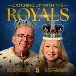 Logo of the podcast Catching Up with the Royals Podcast Catching Up with the Royals