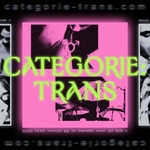 Logo of the podcast Catégorie: Trans Podcast Catégorie: Trans