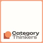 Category Thinkers Podcast Category Thinkers