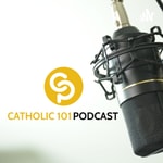 Logo of the podcast CATHOLIC 101 PODCAST Podcast CATHOLIC 101 PODCAST