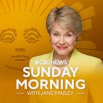 Logo of the podcast CBS News Sunday Morning with Jane Pauley Podcast CBS News Sunday Morning with Jane Pauley