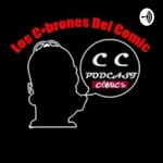 Logo of the podcast CC PODCAST Los C*brones del Comic Podcast CC PODCAST Los C*brones del Comic