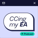 Logo of the podcast CCing my EA Podcast Podcast CCing my EA Podcast