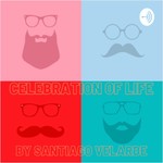 Logo of the podcast Celebration of Life Podcast Celebration of Life