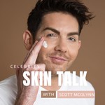 Celebrity Skin Talk with Scott McGlynn Podcast Celebrity Skin Talk with Scott McGlynn
