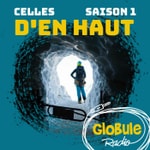 Logo of the podcast Celles d'en Haut Podcast Celles d'en Haut