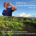 Logo of the podcast Cells of Consciousness Podcast Podcast Cells of Consciousness Podcast