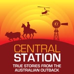 Central Station - True Stories from Outback Australia Central Station - True Stories from Outback Australia