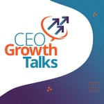 Logo of the podcast CEO Growth Talks Podcast CEO Growth Talks