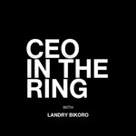 Podcast CEO in the Ring