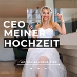 Logo of the podcast Ceo Meiner Hochzeit Podcast Ceo Meiner Hochzeit