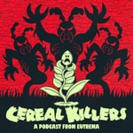 Podcast Cereal Killers