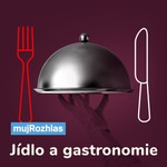 Logo of the podcast Český rozhlas - Jídlo a gastronomie Podcast Český rozhlas - Jídlo a gastronomie