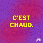 C'est chaud. Podcast C'est chaud.