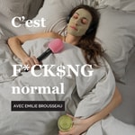 Logo of the podcast C'est F*ck$ng Normal Podcast C'est F*ck$ng Normal