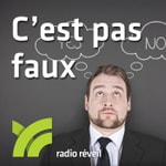 Logo of the podcast C'est pas faux Podcast C'est pas faux