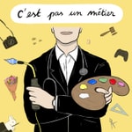 Podcast C'est Pas Un Métier