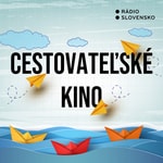 Logo of the podcast Cestovateľské kino Podcast Cestovateľské kino