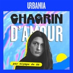 Logo of the podcast Chagrin d'amour par Olympe de Gê Podcast Chagrin d'amour par Olympe de Gê