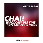 Logo of the podcast Chai ! Le podcast des vins bien fait pour vous Podcast Chai ! Le podcast des vins bien fait pour vous