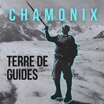 Podcast Chamonix : Terre de guides
