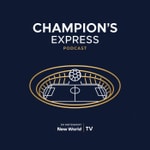 Logo of the podcast Champion's Express avec New World Podcast Champion's Express avec New World