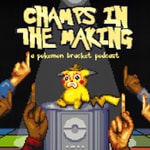 Champs in the Making - Ranking Every Pokémon Champs in the Making - Ranking Every Pokémon