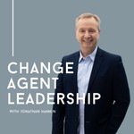 Logo of the podcast Change Agent Leadership Podcast Change Agent Leadership