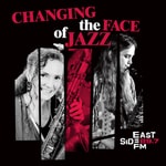 Logo of the podcast Changing the Face of Jazz Podcast Changing the Face of Jazz