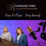 Podcast Changing Times - The Allenwood Conversations