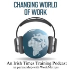 Changing World of Work Podcast Changing World of Work