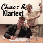 Logo of the podcast Chaos und Klartext Podcast Chaos und Klartext