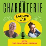 Logo of the podcast Charcuterie & Cottage Biz Podcast Podcast Charcuterie & Cottage Biz Podcast