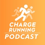 Logo of the podcast Charge Running Podcast Podcast Charge Running Podcast