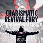 Charismatic Revival Fury: The New Apostolic Reformation Podcast Charismatic Revival Fury: The New Apostolic Reformation