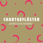 Logo of the podcast Chartgeflüster - Astrologie anders? Podcast Chartgeflüster - Astrologie anders?