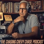 Logo of the podcast Chasing Chevy Chase Podcast Podcast Chasing Chevy Chase Podcast