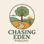 Logo of the podcast Chasing Eden | Health, Longevity and Spirituality Podcast Chasing Eden | Health, Longevity and Spirituality
