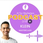 Logo of the podcast ChatGPT for Marketers by Klein Podcast ChatGPT for Marketers by Klein