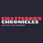 Logo of the podcast Chatterbox Chronicles Podcast Chatterbox Chronicles