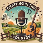Logo of the podcast Chatting In The Country Podcast Chatting In The Country
